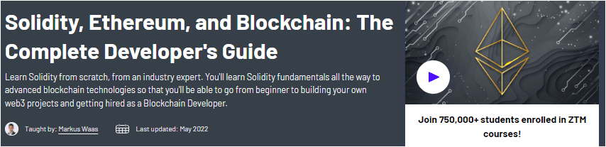 Скачать Solidity, Ethereum и Blockchain: полное руководство для разработчиков - zerotomastery (2022)